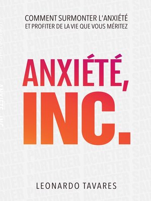 cover image of Anxiété, Inc.